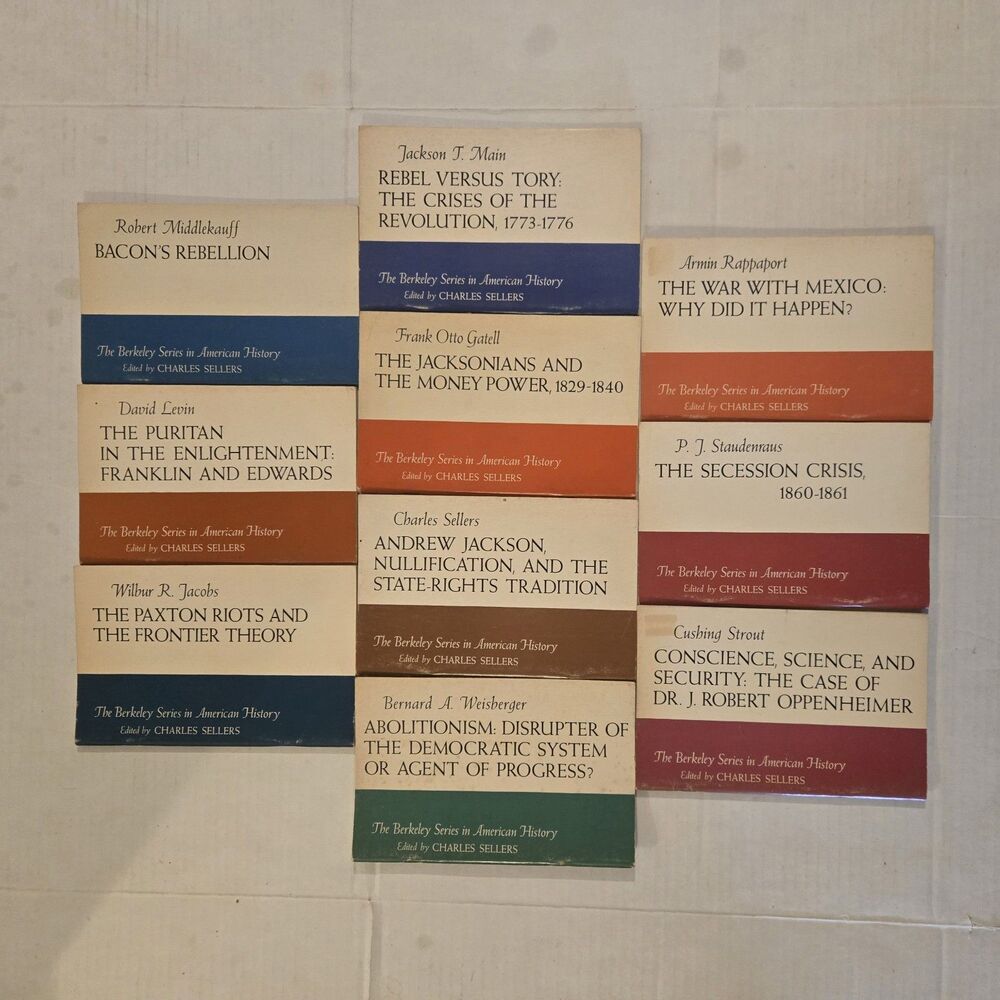 The Berkeley Series In American History Charles Sellers Lot Of 10 Paperbacks